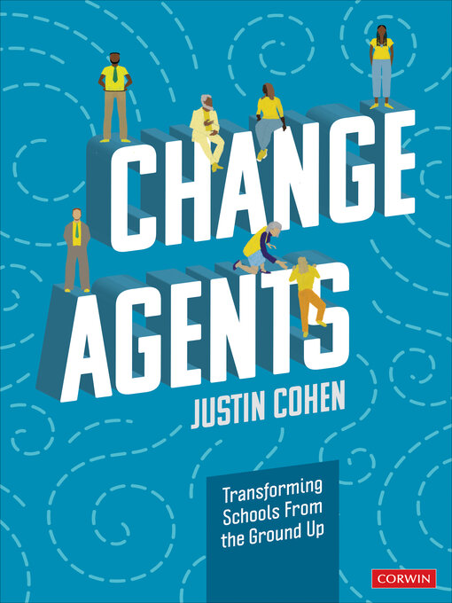 Title details for Change Agents by Justin Cohen - Available